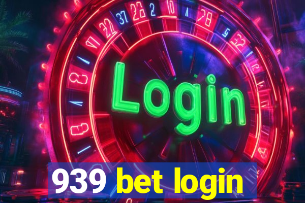 939 bet login